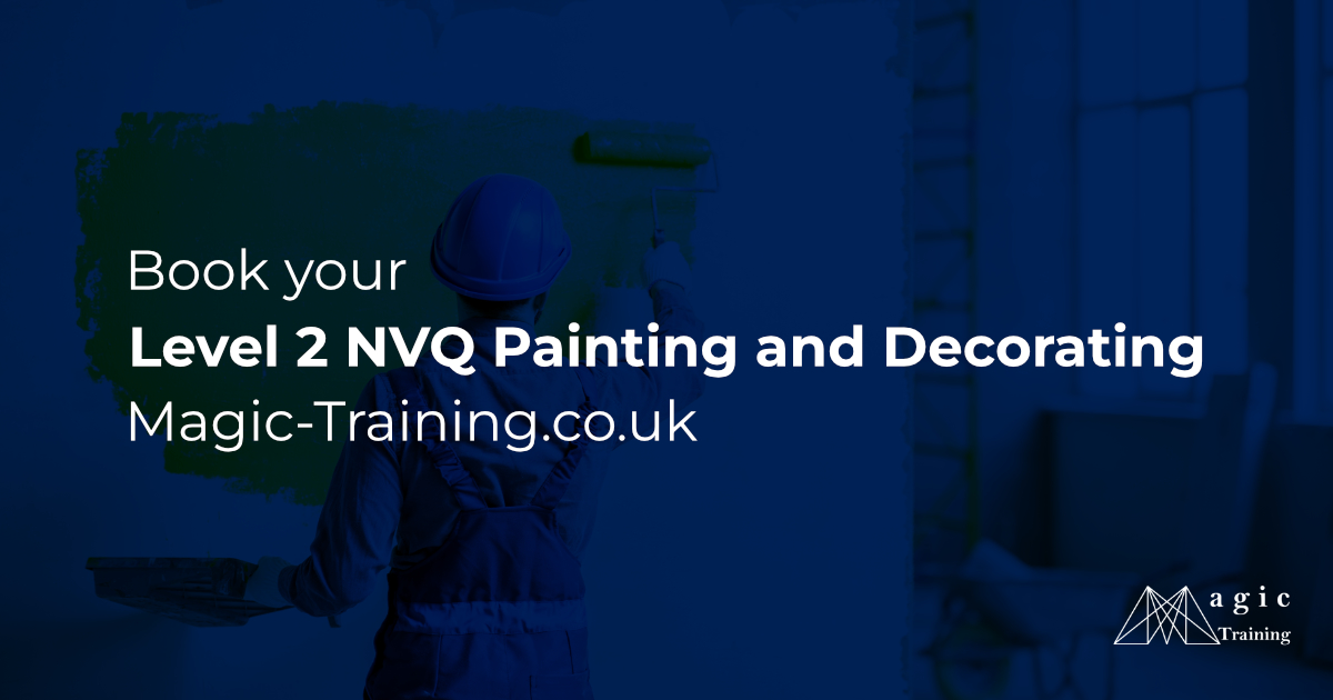Level 2 NVQ Painting and Decorating [Fast Track]